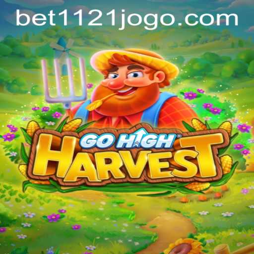 Discover the Excitement of GoHighHarvest with bet1121 PH Login
